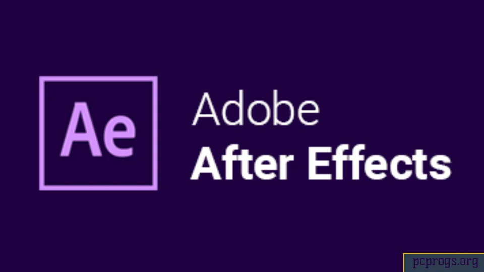 Adobe After Effects Crack 2024 скачать бесплатно Полная активация -Pc Progs