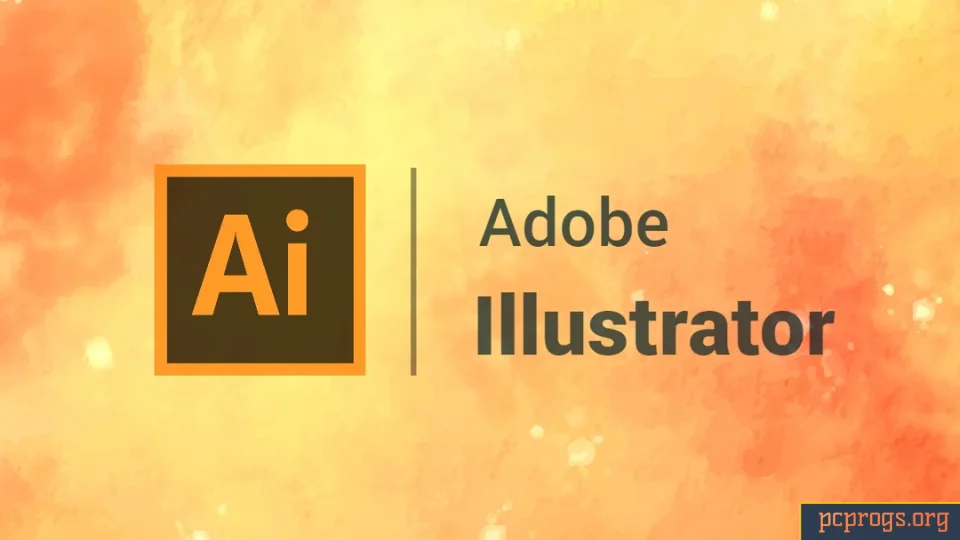 Adobe Illustrator бесплатно Скачать Crack Полная Активация- PcProgs