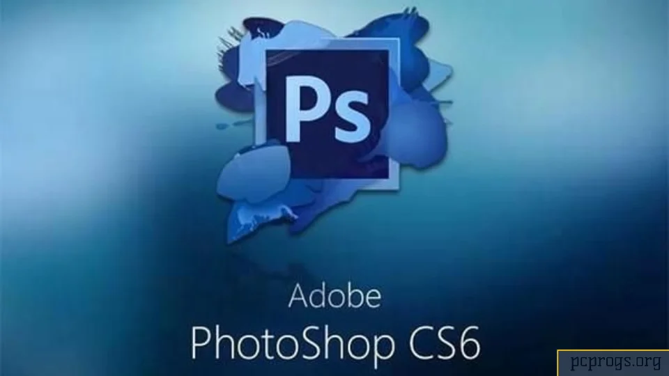 Adobe Photoshop CS6 Скачать Crack Пожизненная активация